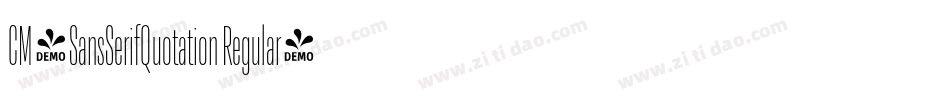 CM_SansSerifQuotation Regular字体转换